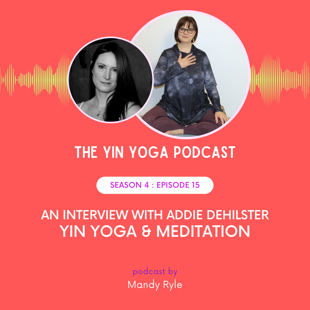 Addie deHilster speaking about Yin Yoga and Meditation on a podcast.