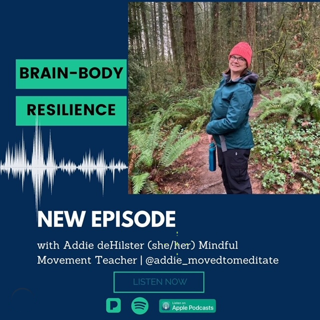 Brain-Body Resilience Podcast guest Addie deHilster standing outdoors, ready to talk about mindfulness.