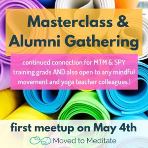 Background of colorful rolled up yoga mats and text about the mindful movement teacher masterclasses.